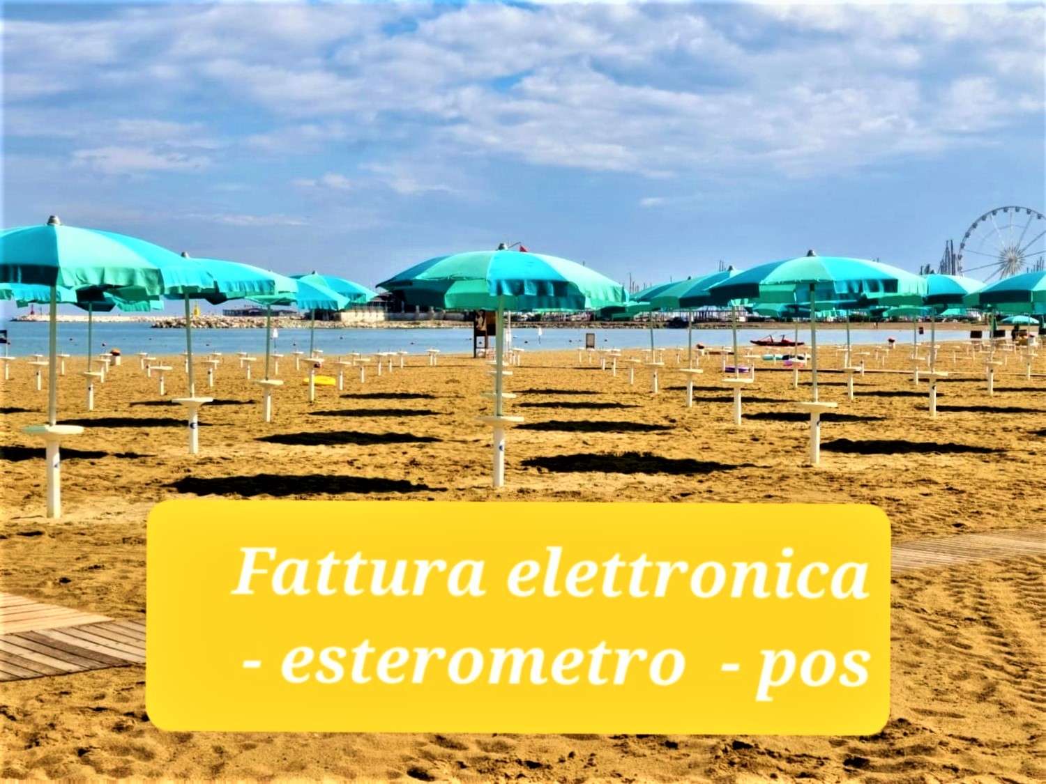 NOVITA’ SOTTO L’OMBRELLONE   NUOVI OBBLIGHI FISCALI DAL 1° LUGLIO 2022