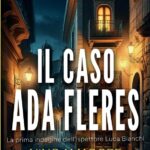 Nino Amadore debutta nel noir con l’ispettore Luca Bianchi